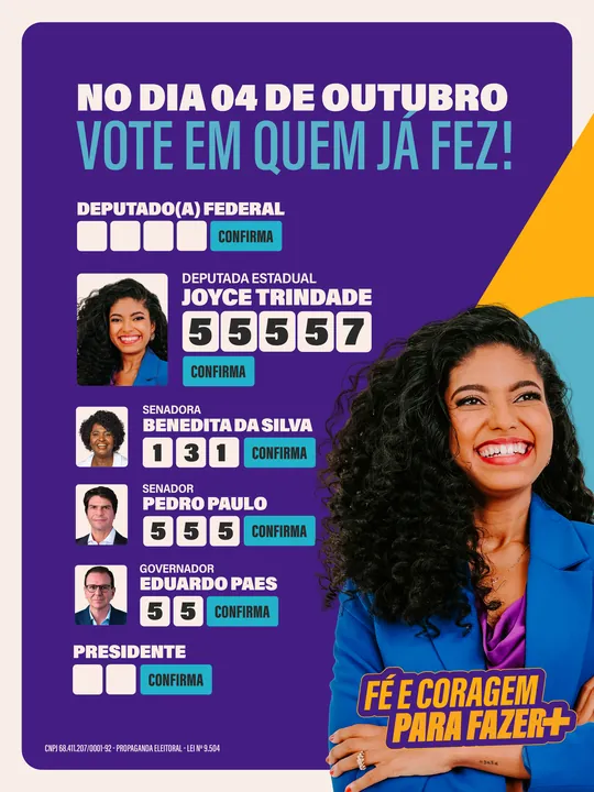 Colinha para o feed: no dia 4 de outubro, vote em quem já fez. Deputada estadual Joyce Trindade 55557.
