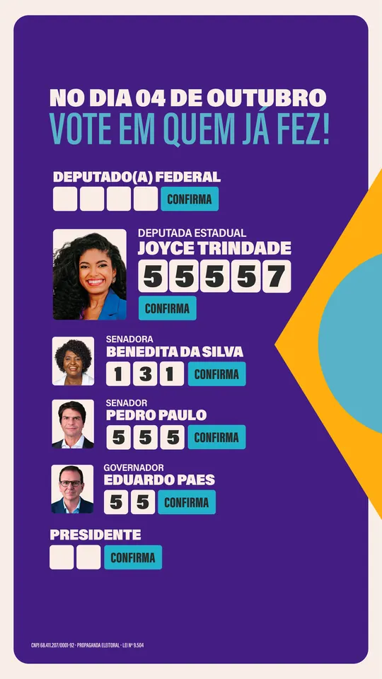 Colinha para o story: no dia 4 de outubro, vote em quem já fez. Deputada estadual Joyce Trindade 55557.